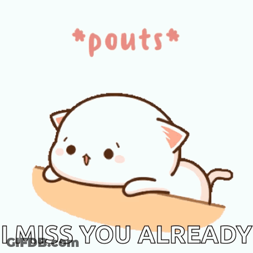 Cartoon Cat Leaning On Wall Pouts I Miss You Already GIF