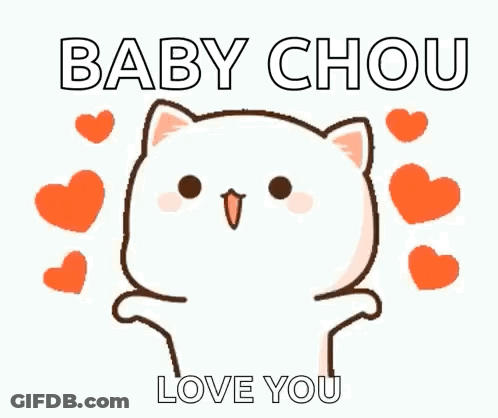 Cartoon Cat Saying Baby Chou Love You GIF