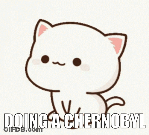Cartoon Cat Saying Doing A Chernobyl GIF