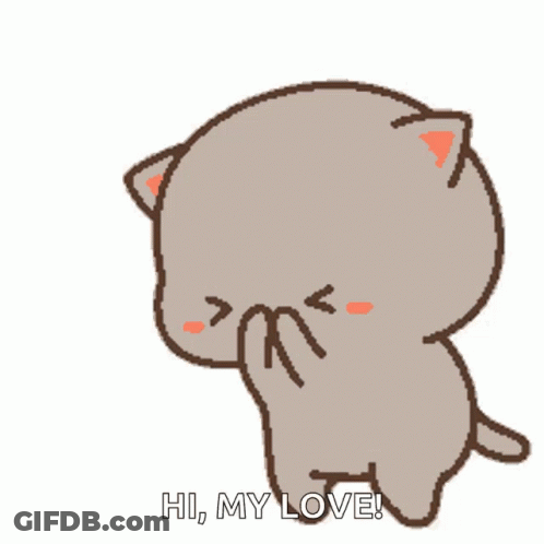 Cartoon Cat Standing On One Leg Saying Hi My Love GIF