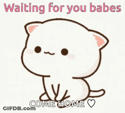 Cartoon Cat Waiting For You Babes Come Home GIF