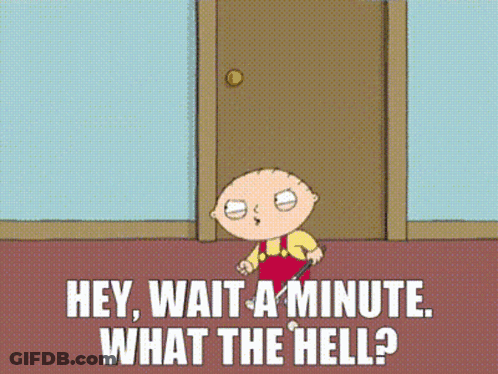Cartoon Character At Door Saying Hey Wait A Minute What The Hell GIF