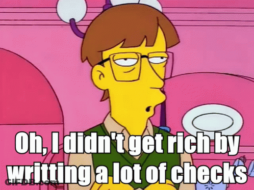 Cartoon Character Didn't Get Rich By Writing Checks GIF