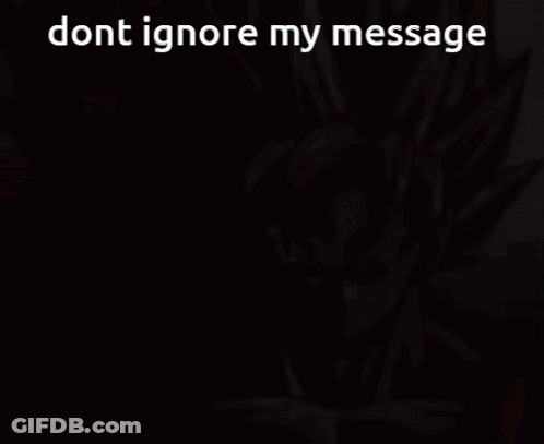 Cartoon Character Dont Ignore My Message GIF