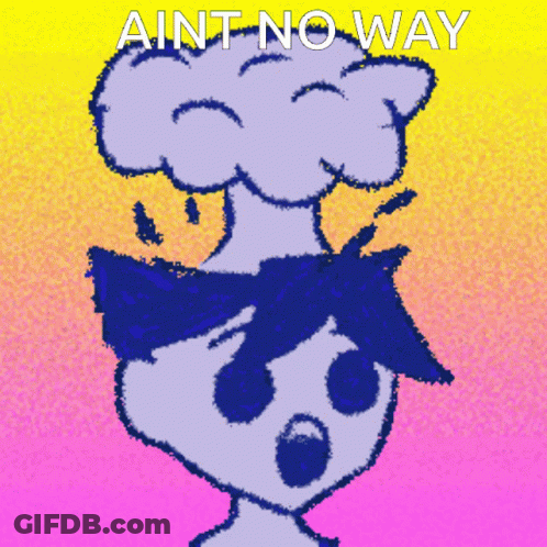 Cartoon Character Explosion Ain't No Way GIF