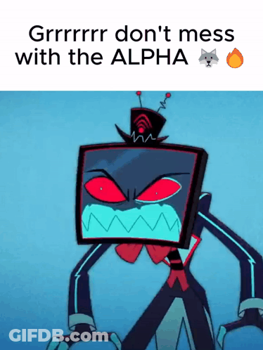 Cartoon Character Grrrrrr Don't Mess With The Alpha GIF