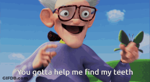 Cartoon Character Holding Butterfly Says You Gotta Help Me Find My Teeth GIF