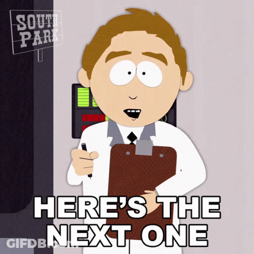 Cartoon Character Holding Clipboard Saying Here's The Next One GIF