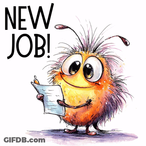 Cartoon Character Holding Paper Saying New Job GIF