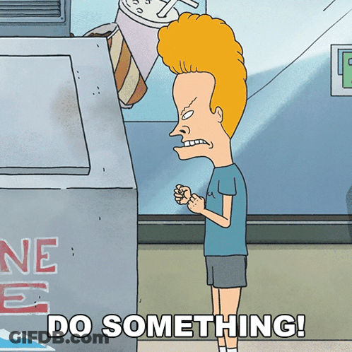 Cartoon Character In Front Of Machine Saying Do Something GIF