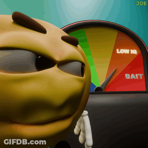 Cartoon Character In Front Of Speedometer Saying Low IQ Bait GIF