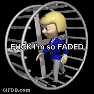 Cartoon Character In Hamster Wheel Saying Fuck I'm So Faded GIF