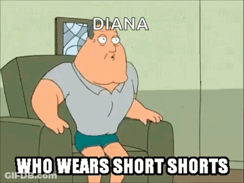 Cartoon Character In Short Shorts Says Diana Who Wears Short Shorts GIF