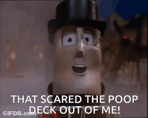 Cartoon Character In Top Hat & Glasses Says That Scared The Poop Deck Out Of Me GIF