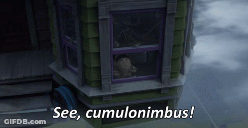Cartoon Character Looking Out Window Saying See Cumulonimbus GIF