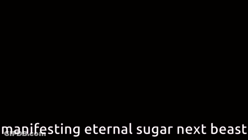 Cartoon Character Manifesting Eternal Sugar Next Beast GIF