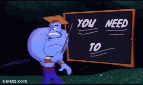 Cartoon Character Pointing At Chalkboard You Need 10 GIF