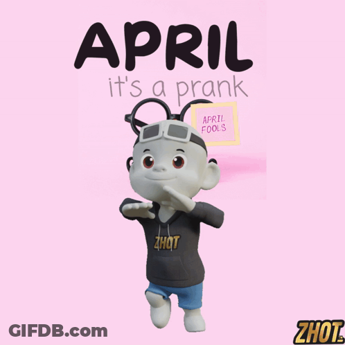 Cartoon Character Saying April It's A Prank GIF
