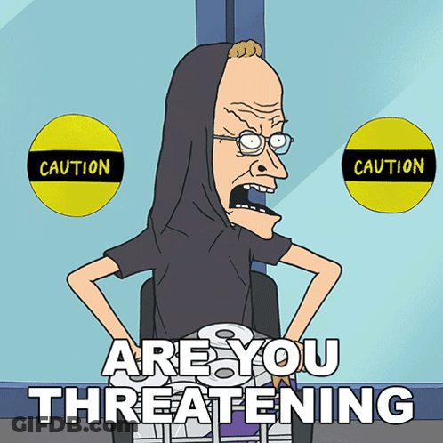 Cartoon Character Saying Are You Threatening GIF