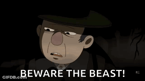 Cartoon Character Saying Beware The Beast GIF