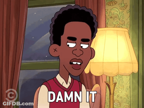 Cartoon Character Saying Damn It Next To Lamp GIF