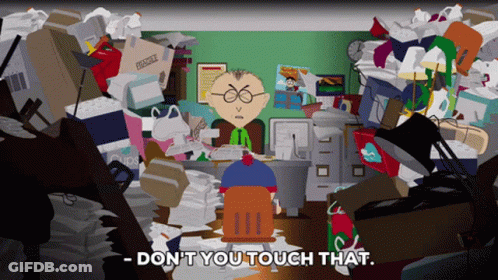 Cartoon Character Saying Don't You Touch That In Messy Office GIF