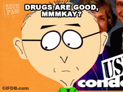 Cartoon Character Saying Drugs Are Good GIF