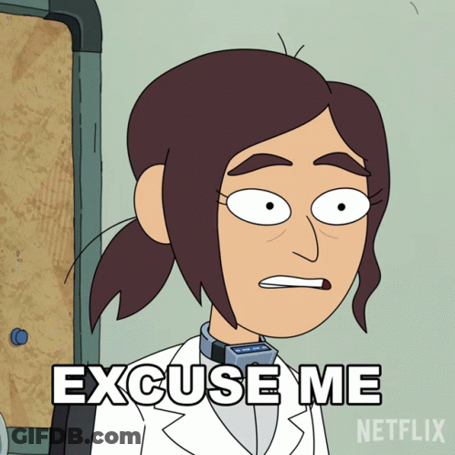 Cartoon Character Saying Excuse Me In Netflix Advertisement GIF