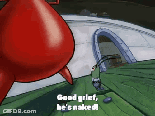 Cartoon Character Saying Good Grief He's Naked GIF
