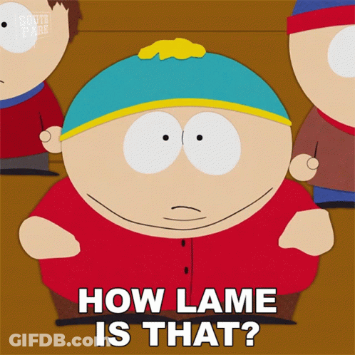 Cartoon Character Saying How Lame GIF