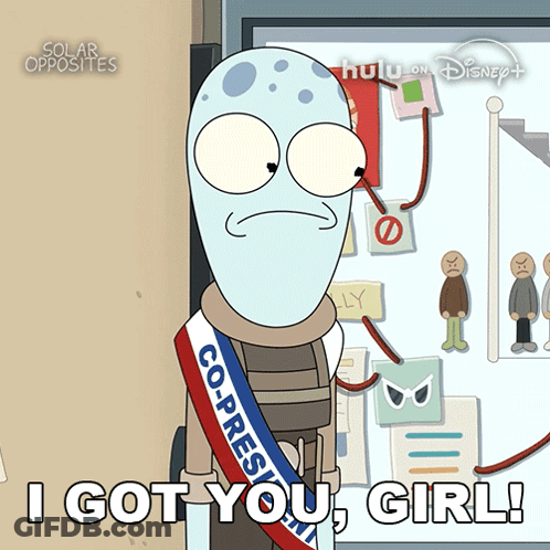 Cartoon Character Saying I Got You Girl GIF