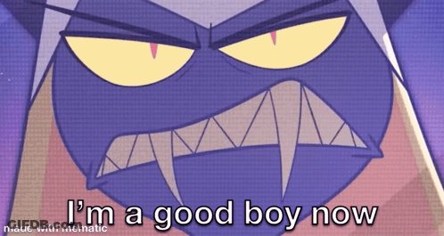 Cartoon Character Saying I'm A Good Boy Now GIF