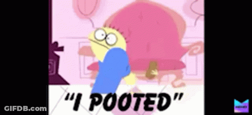 Cartoon Character Saying I Pooted GIF