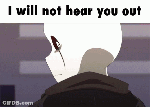 Cartoon Character Saying I Will Not Hear You Out GIF