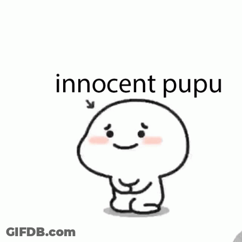 Cartoon Character Saying Innocent Pupu GIF