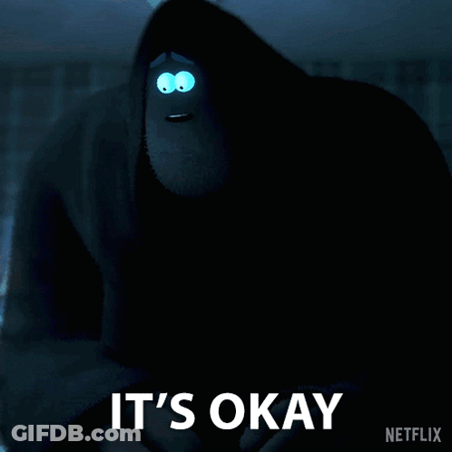 Cartoon Character Saying It's Okay Netflix Poster GIF