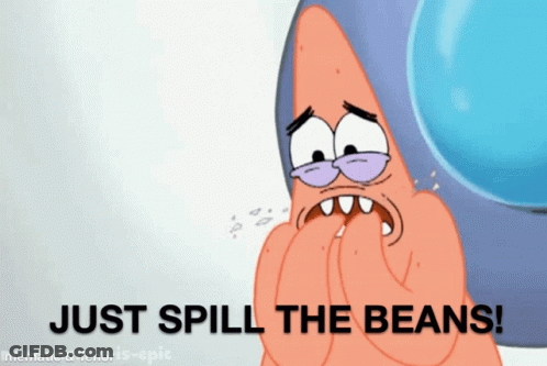 Cartoon Character Saying Just Spill The Beans Holding Nose GIF