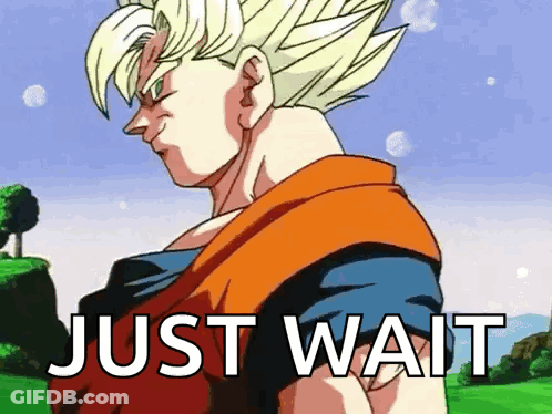 Cartoon Character Saying Just Wait GIF