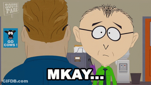 Cartoon Character Saying Mkay GIF