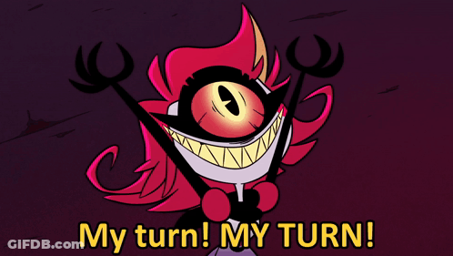 Cartoon Character Saying My Turn My Turn GIF