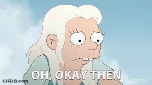 Cartoon Character Saying Oh Okay Then GIF