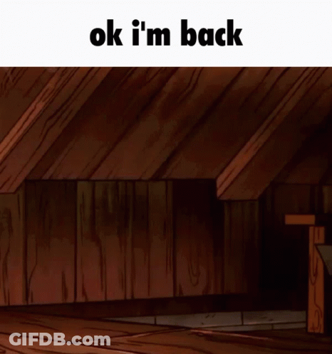 Cartoon Character Saying Ok I'm Back GIF
