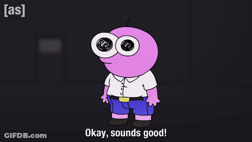 Cartoon Character Saying Okay Sounds Good In Dark Room GIF