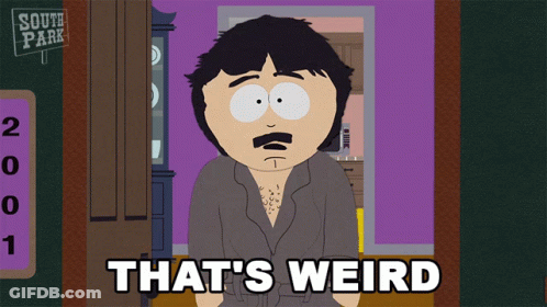 Cartoon Character Saying That's Weird In Front Of South Park Sign GIF