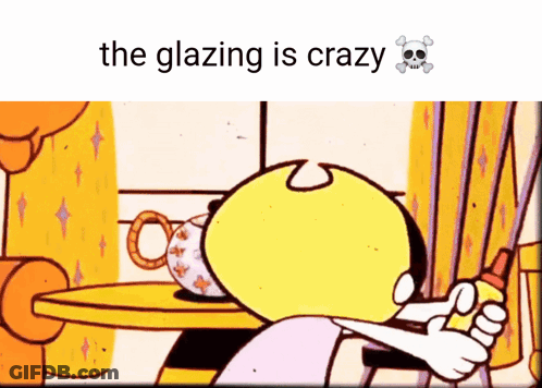 Cartoon Character Saying The Glazing Is Crazy GIF