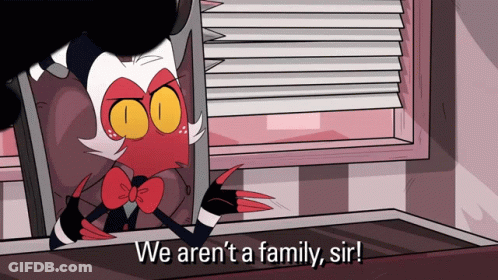 Cartoon Character Saying We Aren't A Family Sir GIF