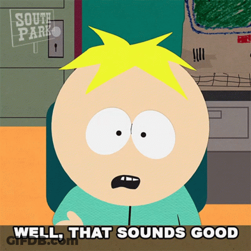 Cartoon Character Saying Well That Sounds Good GIF