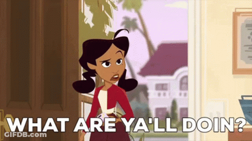 Cartoon Character Saying What Are Y'all Doin In Front Of House GIF