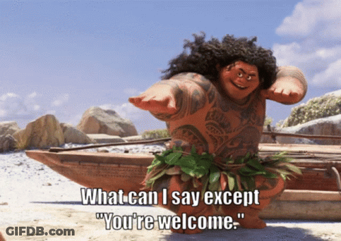 Cartoon Character Saying What Can I Say Except You're Welcome By Boat GIF