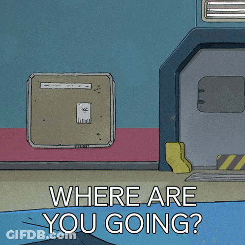 Cartoon Character Saying Where Are You Going GIF